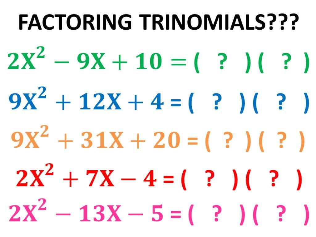 AC Method Factoring Quadratic Trinomials Using The AC Method Factor