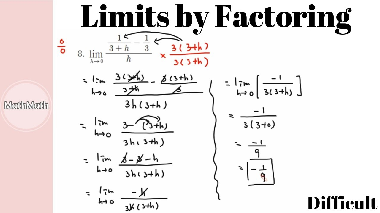 Calculus HOW TO Limits By Factoring Difficult Level YouTube