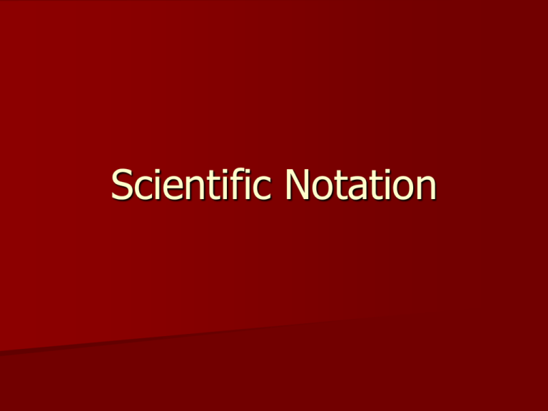 4 Scientific Notation