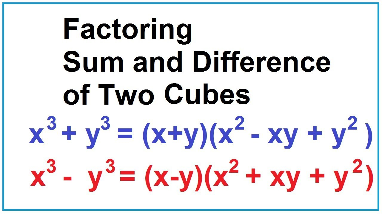 Factoring Sum And Difference Of Two Cubes YouTube