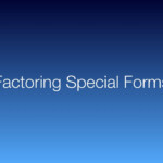 Subject Factoring Special Forms YouTube