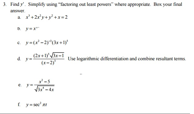 Solved Find Y Simplify Using factoring Out Least Powers Chegg