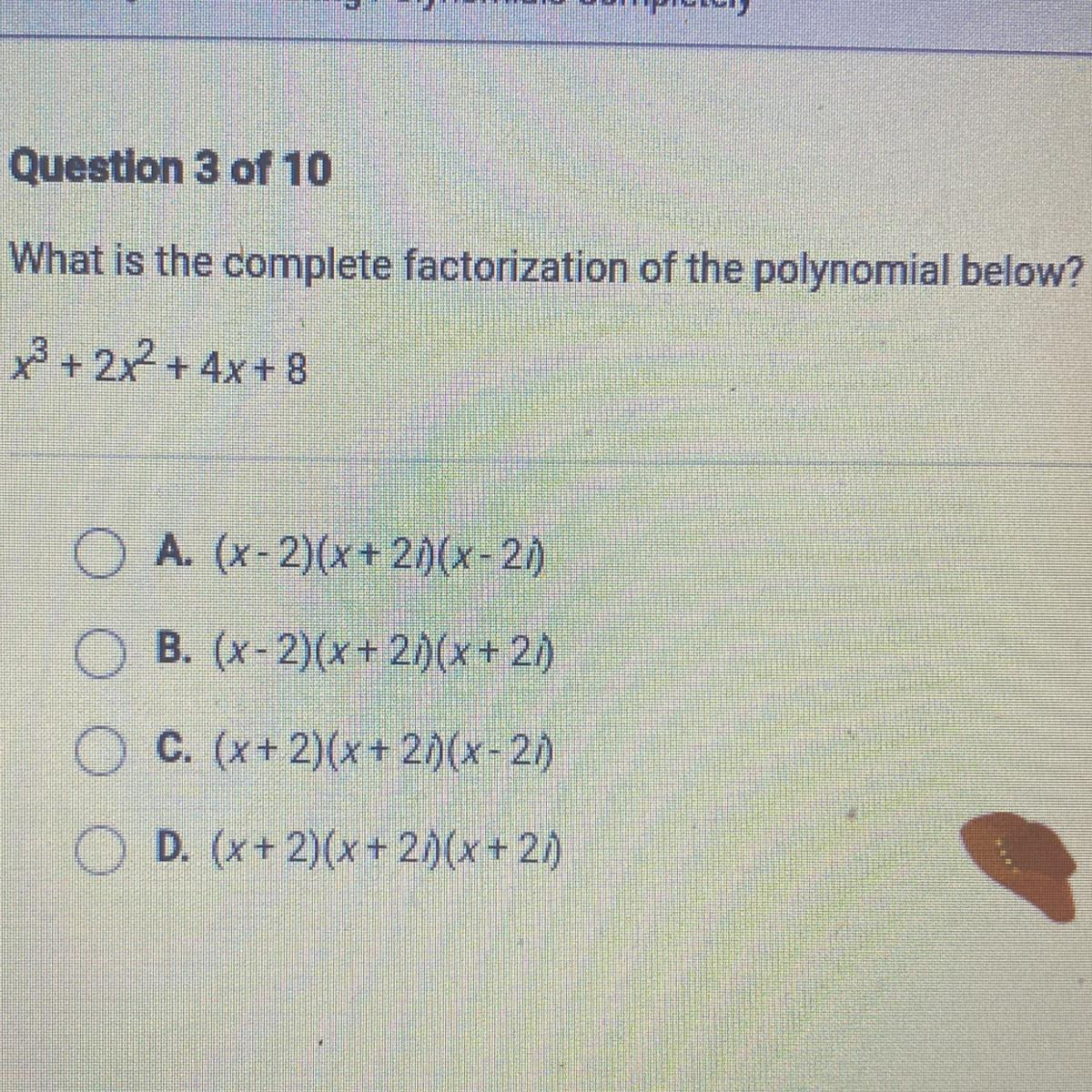 What Is The Complete Factorization Of The Polynomial Below X3 2x2 